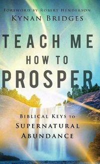 Cover image for Teach Me How to Prosper