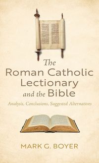 Cover image for The Roman Catholic Lectionary and the Bible