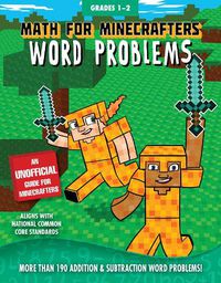 Cover image for Math for Minecrafters Word Problems: Grades 1-2