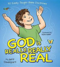 Cover image for God Is Really Really Real