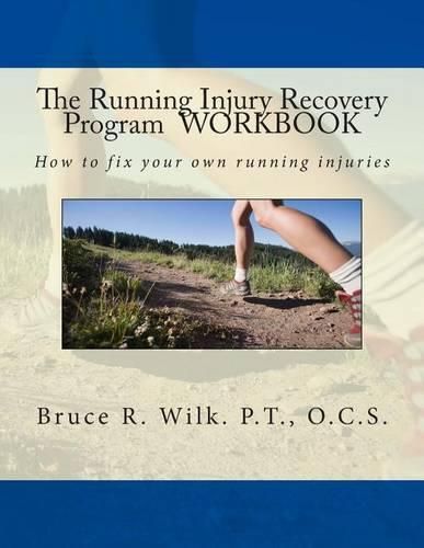 Cover image for The Running Injury Recovery Program WORKBOOK