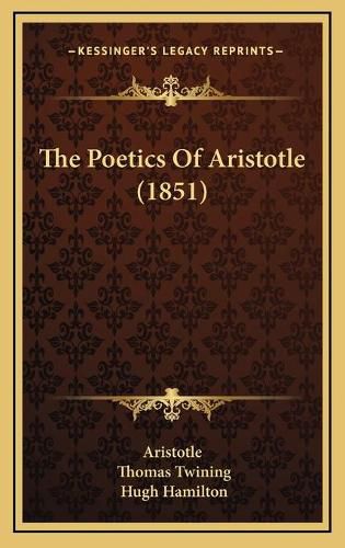 The Poetics of Aristotle (1851)