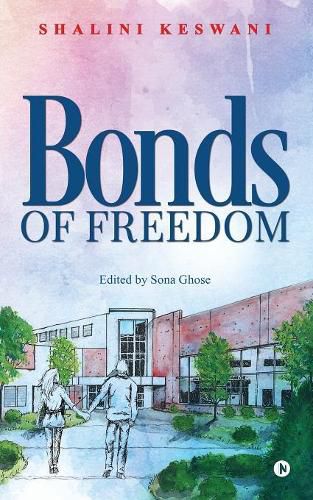 Cover image for Bonds Of Freedom