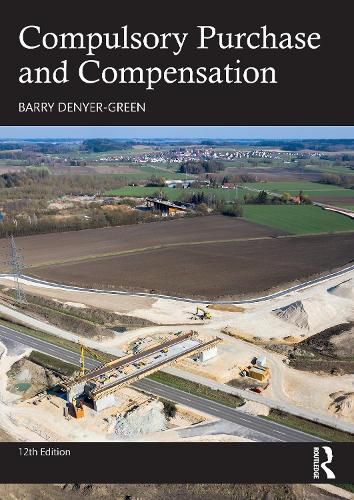 Compulsory Purchase and Compensation