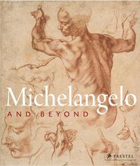 Cover image for Michelangelo and Beyond