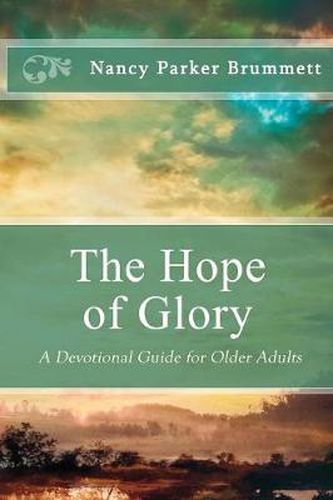 Cover image for The Hope of Glory: A Devotional Guide for Older Adults