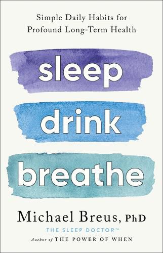 Cover image for Sleep Drink Breathe