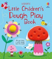 Cover image for Little Children's Dough Play Book