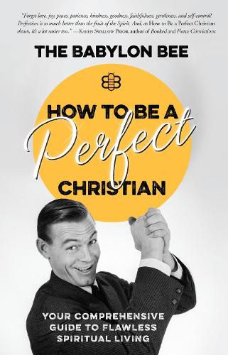 Cover image for How to be a Perfect Christian