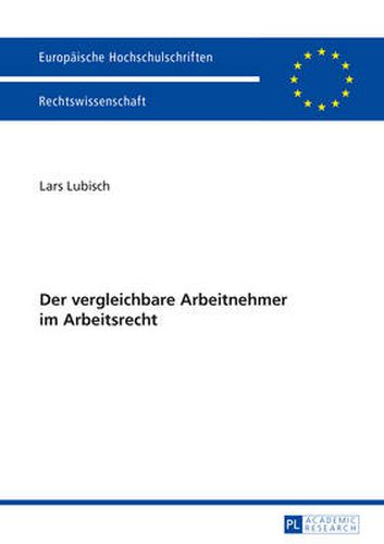 Cover image for Der Vergleichbare Arbeitnehmer Im Arbeitsrecht