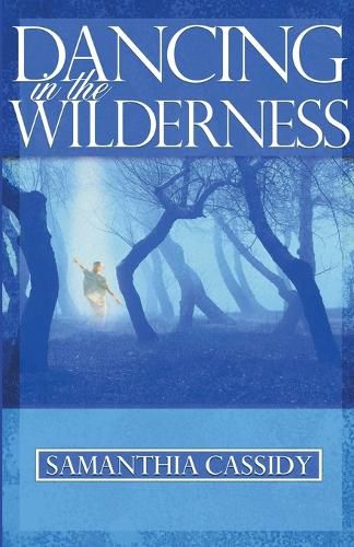 Cover image for Dancing in the Wilderness