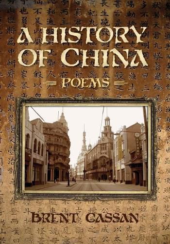 Cover image for A History of China: Poems