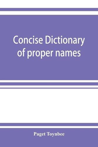 Cover image for Concise dictionary of proper names and notable matters in the works of Dante