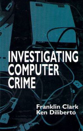 Cover image for Investigating Computer Crime