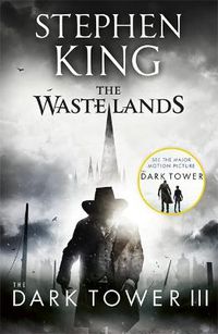 Cover image for The Dark Tower III: The Waste Lands: (Volume 3)