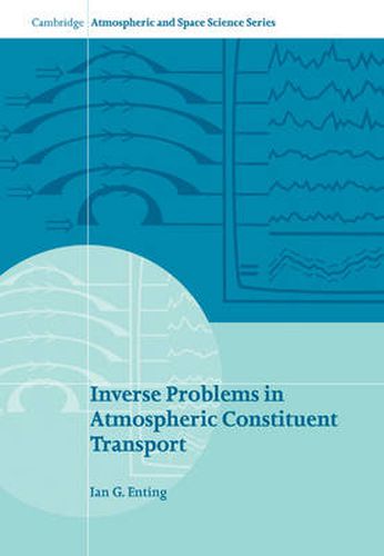 Cover image for Inverse Problems in Atmospheric Constituent Transport