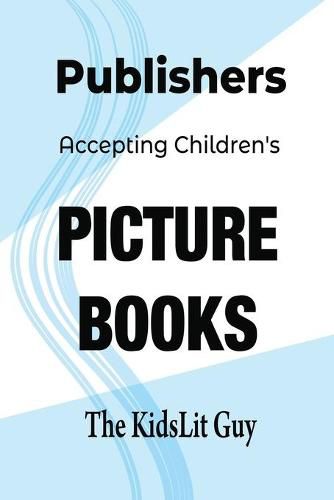 Cover image for Publishers Accepting Children's Picture Books