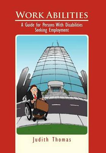 Cover image for Work Abilities: A Guide for Persons With Disabilities Seeking Employment