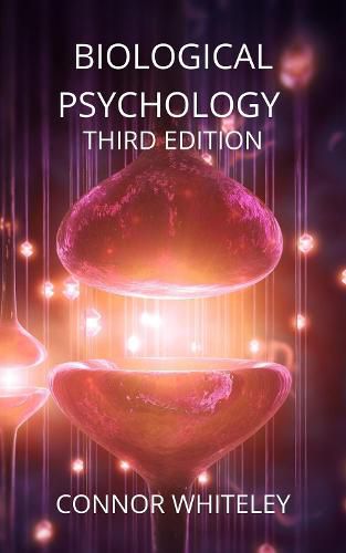 Cover image for Biological Psychology: Third Edition