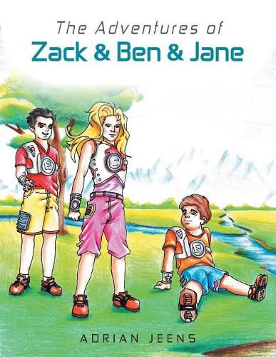 Cover image for Adventures of Zack & Ben & Jane