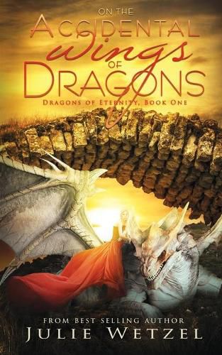 Cover image for On the Accidental Wings of Dragons