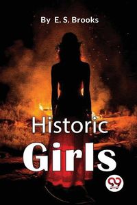 Cover image for Historic Girls