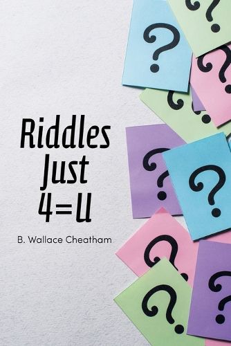 Cover image for Riddles Just 4=U