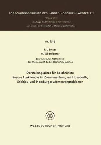 Darstellungssatze Fur Beschrankte Lineare Funktionale Im Zusammenhang Mit Hausdorff-, Stieltjes- Und Hamburger-Momentenproblemen