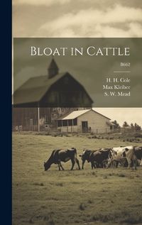 Cover image for Bloat in Cattle; B662