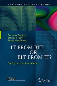Cover image for It From Bit or Bit From It?: On Physics and Information