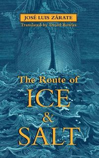 Cover image for The Route of Ice and Salt