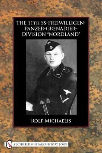 Cover image for The 11th SS-Freiwilligen-Panzer-Grenadier-Division  Nordland