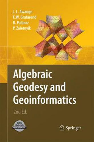 Cover image for Algebraic Geodesy and Geoinformatics