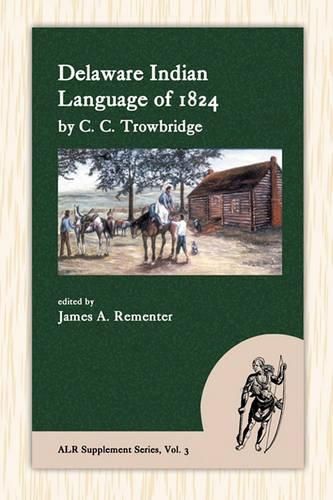 Cover image for Delaware Indian Language of 1824