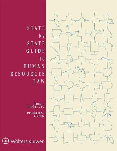 State by State Guide to Human Resources Law: 2020 Edition