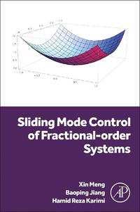 Cover image for Sliding Mode Control of Fractional-order Systems