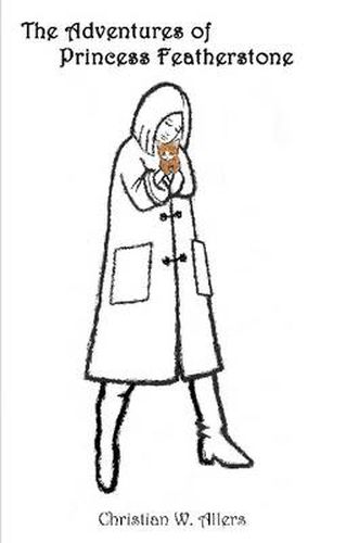 Cover image for The Adventures of Princess Featherstone