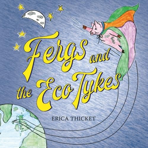 Cover image for Fergs and the Eco Tykes