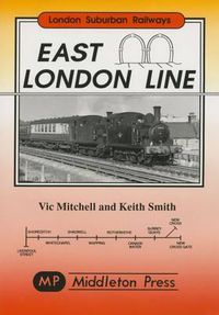 Cover image for East London Line: New Cross to Liverpool Street