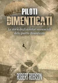 Cover image for Piloti Dimenticati