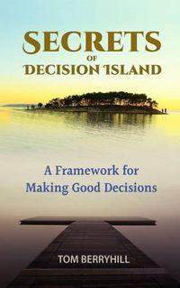 Cover image for Secrets of Decision Island