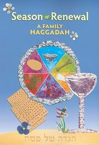 Cover image for Season of Renewal: a Family Haggadah