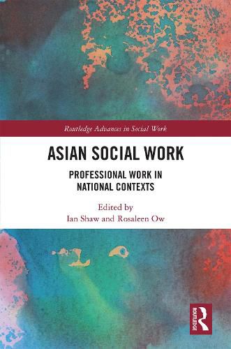 Asian Social Work: Professional Work in National Contexts