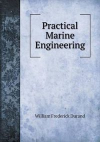 Cover image for Practical Marine Engineering