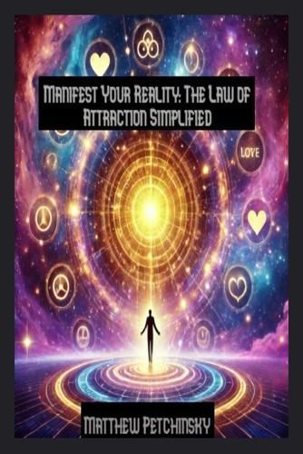 Cover image for Manifest Your Reality