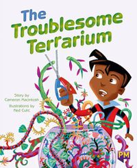 Cover image for The Troublesome Terrarium