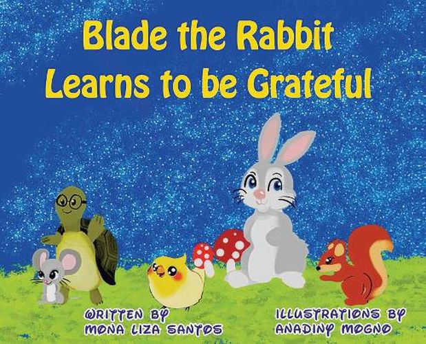 Blade the Rabbit Learns to be Grateful