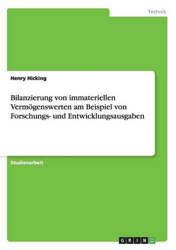 Cover image for Bilanzierung von immateriellen Vermoegenswerten am Beispiel von Forschungs- und Entwicklungsausgaben