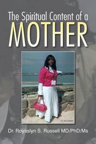 Cover image for The Spiritual Content of a Mother