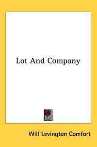 Cover image for Lot and Company